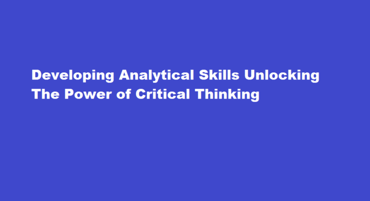 How to develop analytical skills