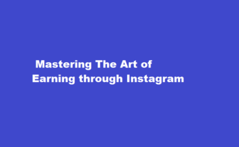 How to earn through Instagram