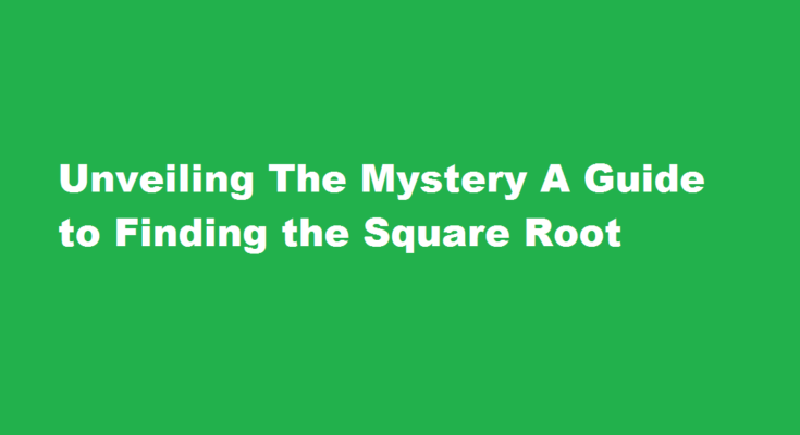 How to find out square root