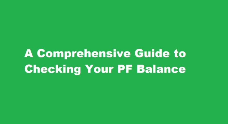 How to know about pf balance