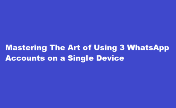 How to use 3 WhatsApp in a single device