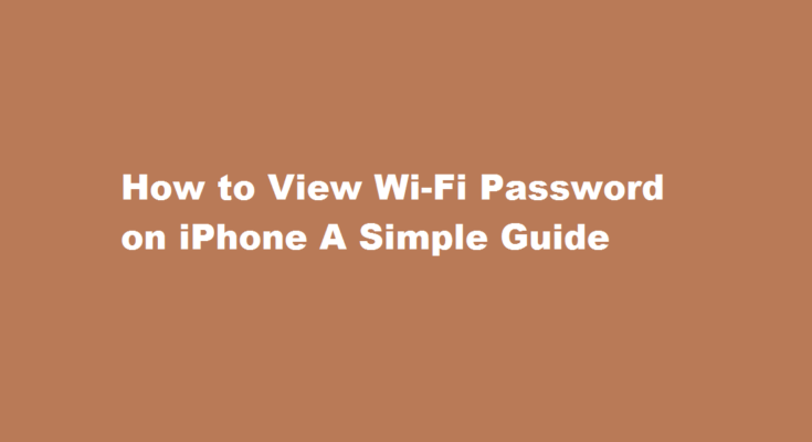 How to view wifi password on iphone