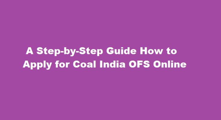 how to apply for coal india ofs online