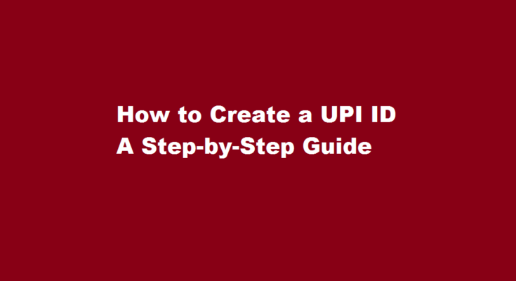 How to create upi id