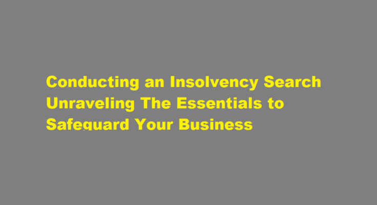 How to do an insolvency search