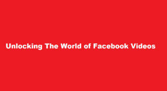 Unlocking The World of Facebook Videos