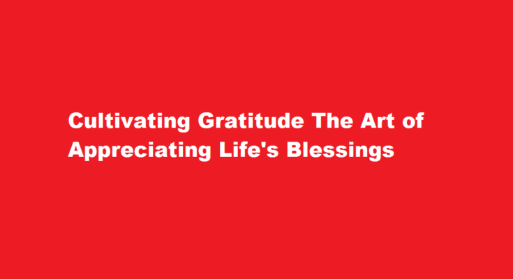 How to practice gratitude