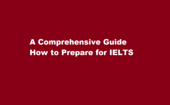 How to prepare for ielts
