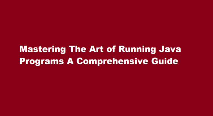 How to run java program