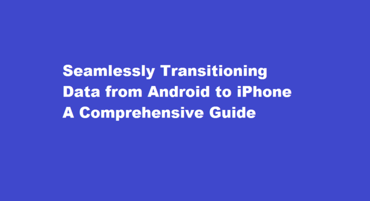 How to transfer data from Android to iphone