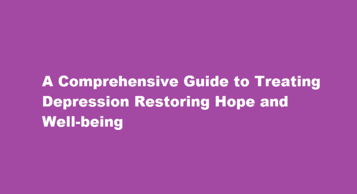 How to treat depression