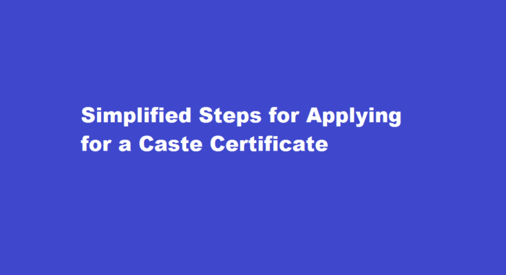 how to apply for caste certificate
