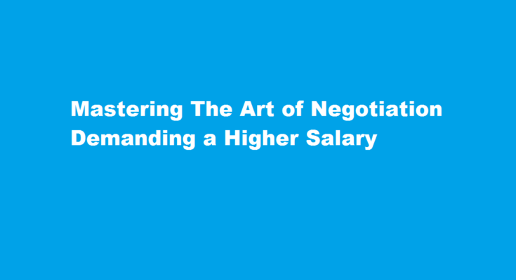 how to demand higher salary