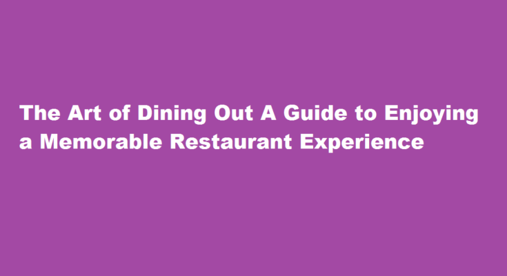 how to dine in a restaurant