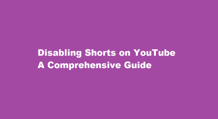 how to disable shorts on youtube