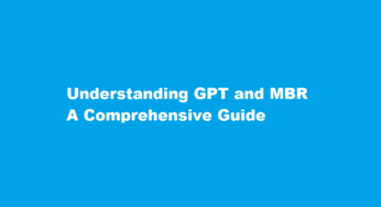 Understanding GPT and MBR A Comprehensive Guide