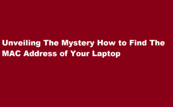 how to mac address of laptop