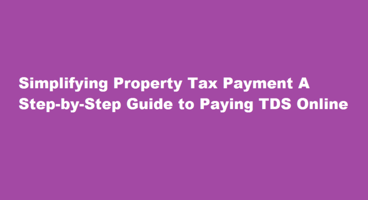 how to pay tds on property online