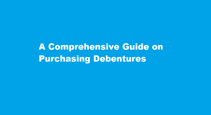 how to purchase debentures