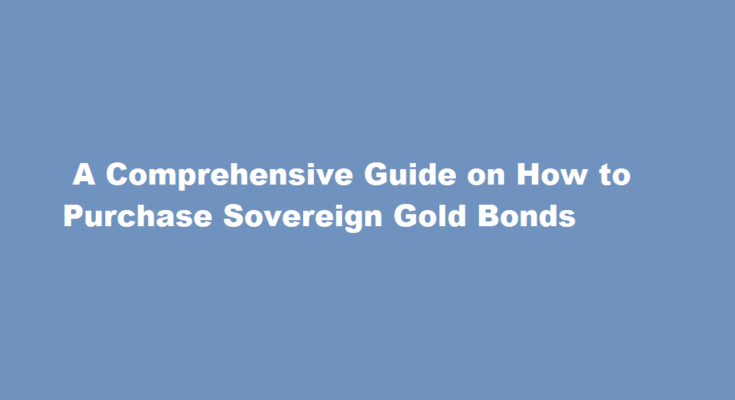 how to purchase sovereign gold bond