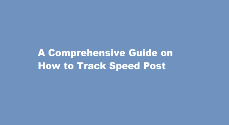 how to track speed post