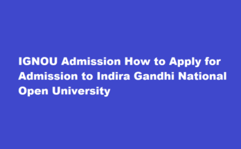 How can I apply for admission to IGNOU