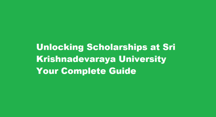 How do I apply for scholarships at Sri Krishnadevaraya University