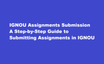 How do I submit assignments in IGNOU