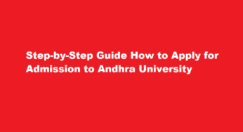 Step-by-Step Guide How to Apply for Admission to Andhra University 