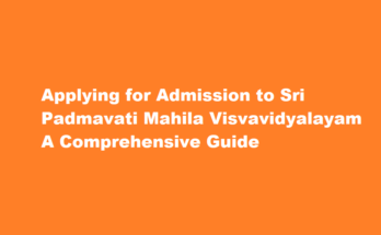 How to apply for admission to Sri Padmavati Mahila Visvavidyalayam