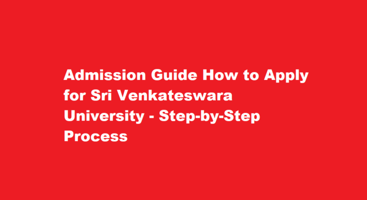 How to apply for admission to Sri Venkateswara University