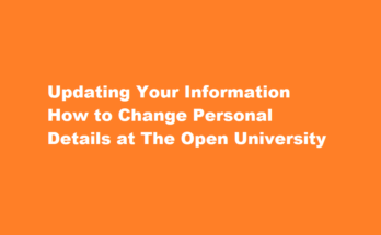 How to change or update your personal information in The Open University