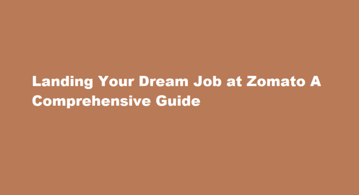 How to get a job at zomato