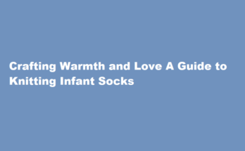 How to knit socks for an infant