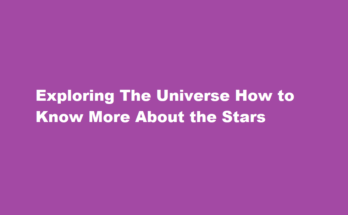 How to know more about the stars