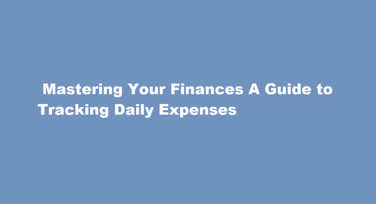 How to note daily expenses
