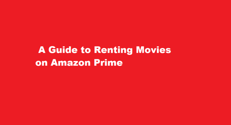 How to rent movies on amazon prime
