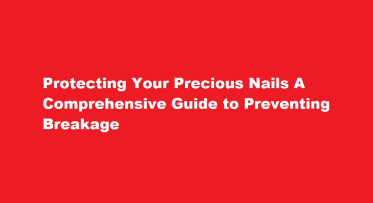 How to save your nails from breaking