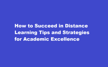 How to succeed in distance learning