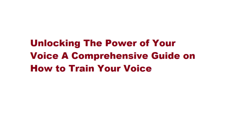 How to train your voice