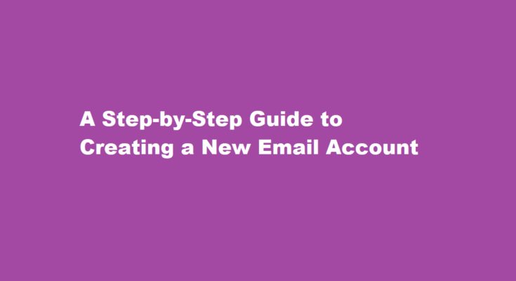 How to create a new email account