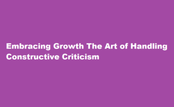 how to handle constructive criticism