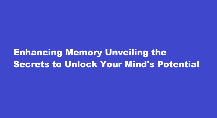 how to improve your memory