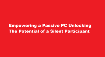 Empowering a Passive PC Unlocking The Potential of a Silent Participant