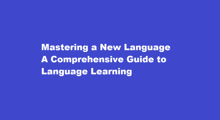 how to learn a new language