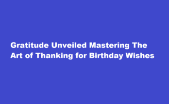 how to thank for birthday wishes