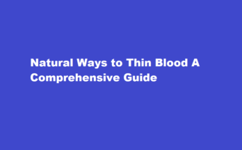 how to thin blood naturally