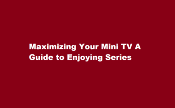 how to watch series in mini tv
