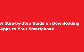 How to download an app on your smartphone
