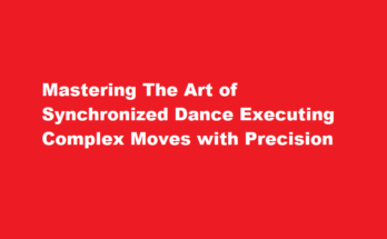 How to execute complex dance moves in a synchronized dance routine